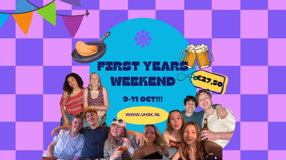First Years Weekend